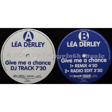 Léa Derley - Give Me A Chance • 12" Vinyl Maxi - Labyrinth Music