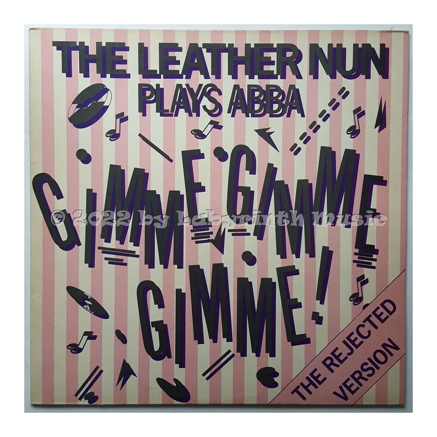 The Leather Nun - Gimme Gimme Gimme! • The Rejected Version • 12" Vinyl Maxi • EX - Labyrinth Music