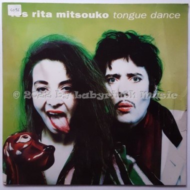 Les Rita Mitsouko - Tongue Dance • 12" Vinyl Maxi - Labyrinth Music