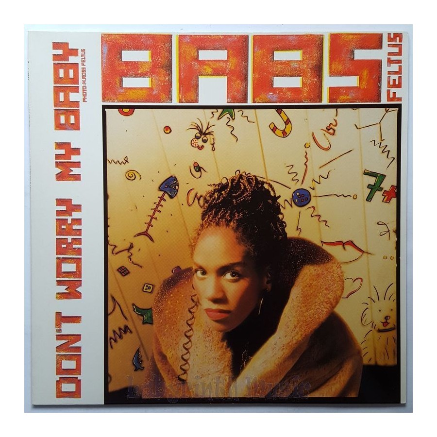 Babs Feltus - Don't Worry My Baby • 12" Vinyl Maxi • MINT - Labyrinth Music