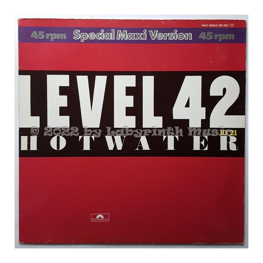 Level 42 - Hot Water • 12" Vinyl Maxi • EX - Labyrinth Music