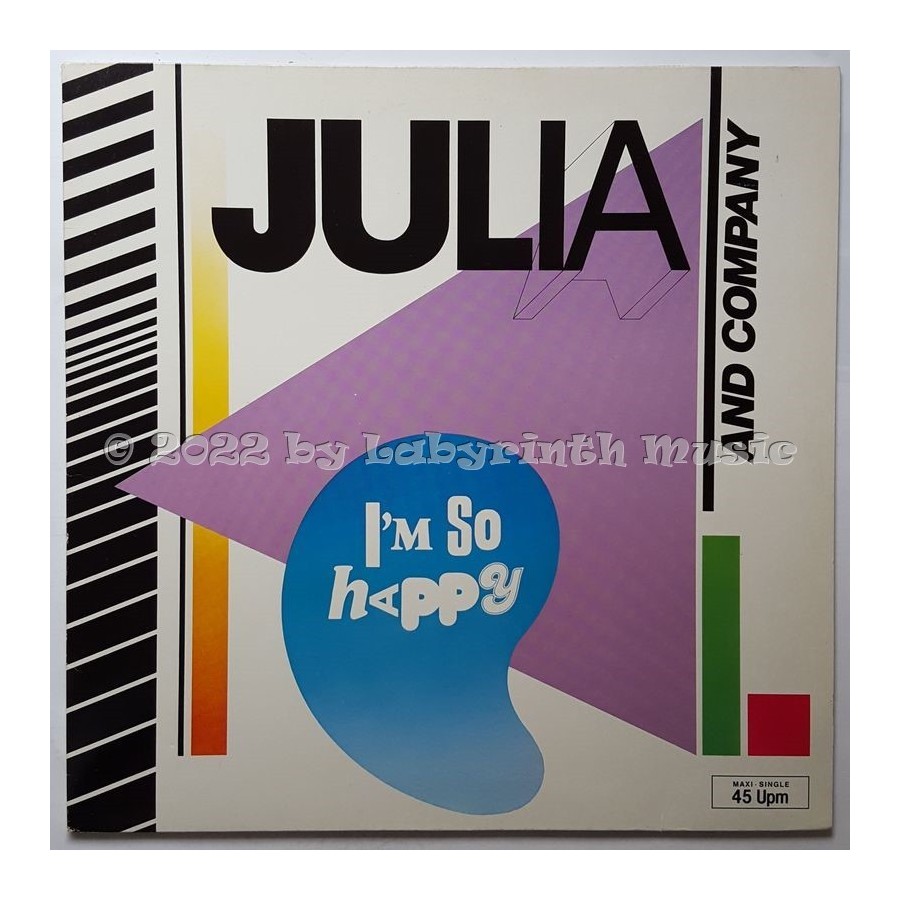 Julia And Company - I'm So Happy • 12" Vinyl Maxi • MINT - Labyrinth Music