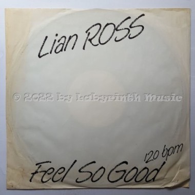 Lian Ross - Feel So Good • 12" Vinyl Maxi - Labyrinth Music