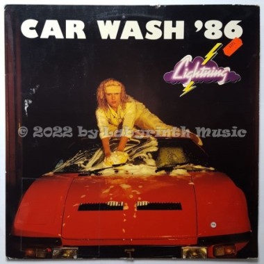 Lightning - Car Wash '86 • 12" Vinyl Maxi - Labyrinth Music