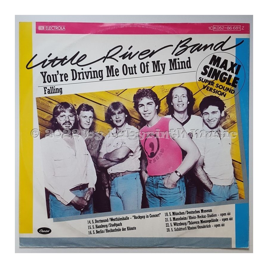 Little River Band - You're Driving Me Out Of My Mind • 12" Vinyl Maxi - Labyrinth Music