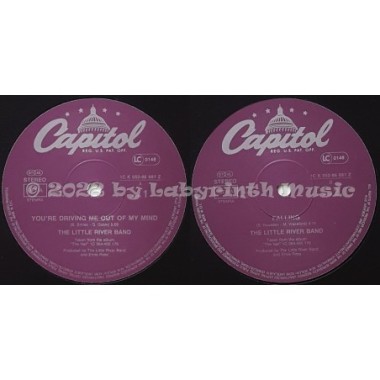 Little River Band - You're Driving Me Out Of My Mind • 12" Vinyl Maxi - Labyrinth Music