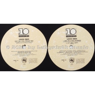 Loose Ends - Don't Be A Fool • Remix • 12" Vinyl Maxi - Labyrinth Music