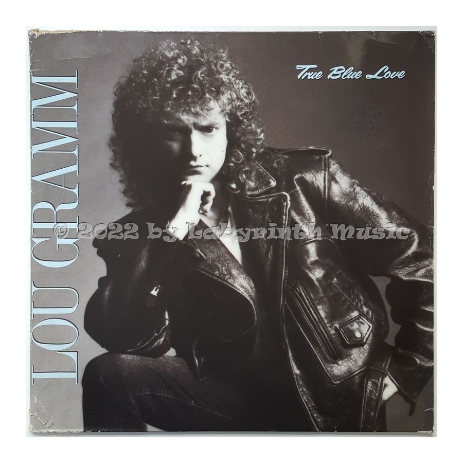 Lou Gramm - True Blue Love • 12" Vinyl Maxi - Labyrinth Music