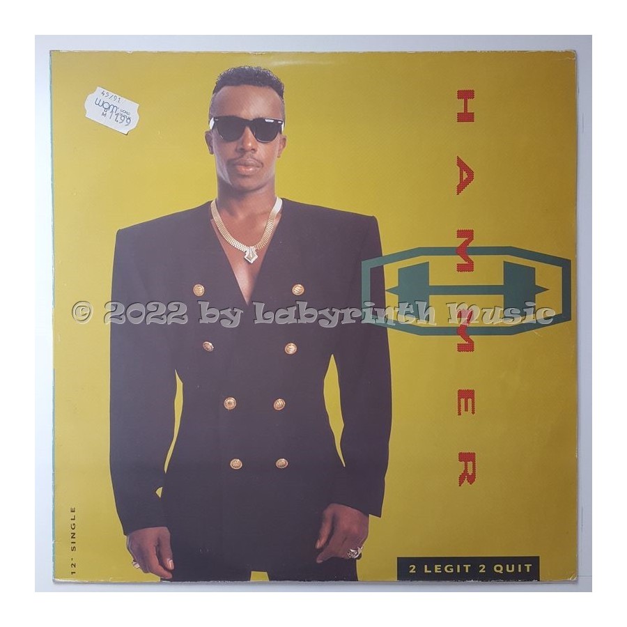 M.C. Hammer - 2 Legit 2 Quit • 12" Vinyl Maxi - Labyrinth Music