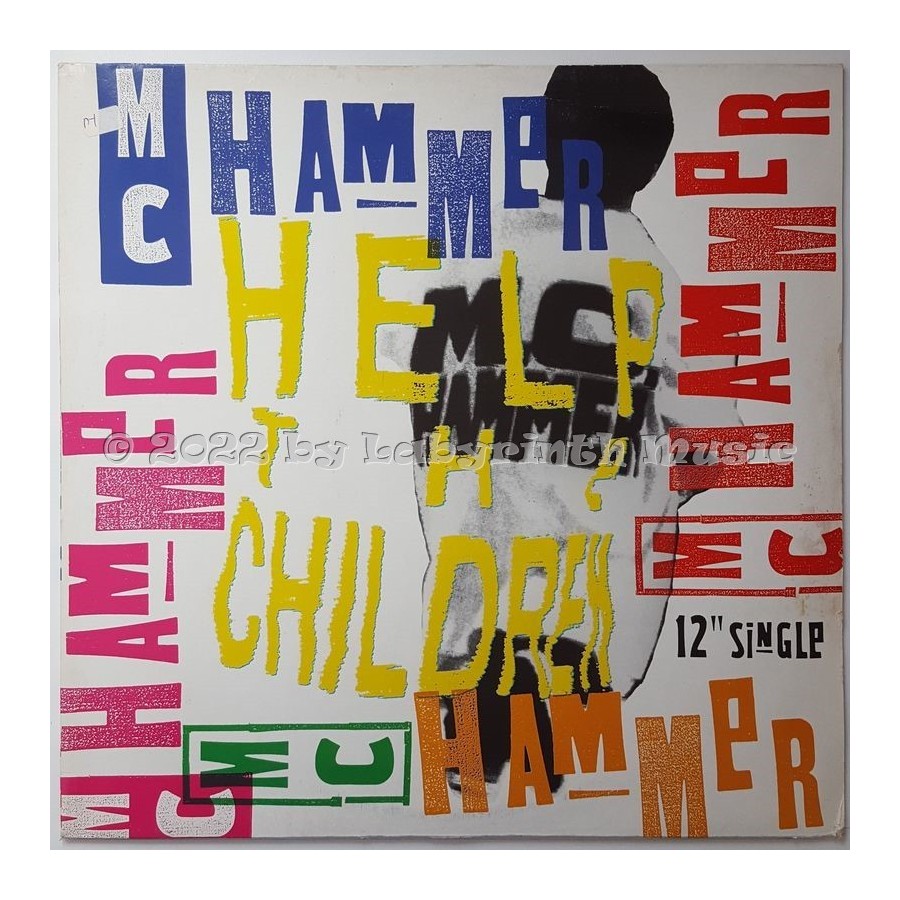 M.C. Hammer - Help The Children • 12" Vinyl Maxi - Labyrinth Music