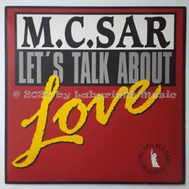M.C. Sar & The Real McCoy - Let's Talk About Love • 12" Vinyl Maxi - Labyrinth Music