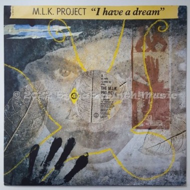 The M.L.K. Project - I Have A Dream • 12" Vinyl Maxi • EX - Labyrinth Music