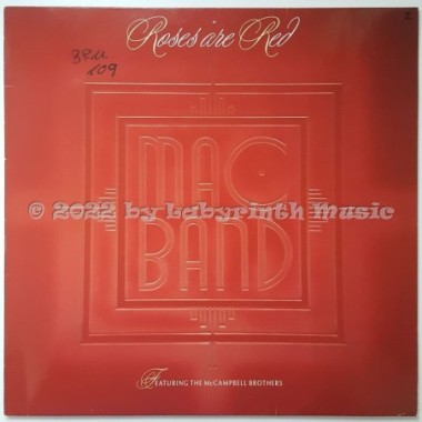 Mac Band Feat. The McCampbell Brothers - Roses Are Red • 12" Vinyl Maxi • EX - Labyrinth Music
