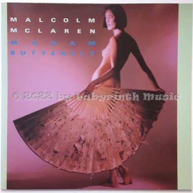 Malcolm McLaren - Madam Butterfly • 12" Vinyl Maxi • MINT - Labyrinth Music