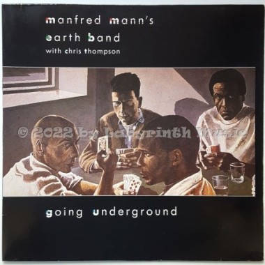 Manfred Mann's Earth Band With Chris Thompson - Going Underground • 12" Vinyl Maxi - Labyrinth Music