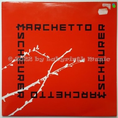 Marchetto & Scheurer - Vortical Loops • 12" Vinyl Maxi • EX - Labyrinth Music