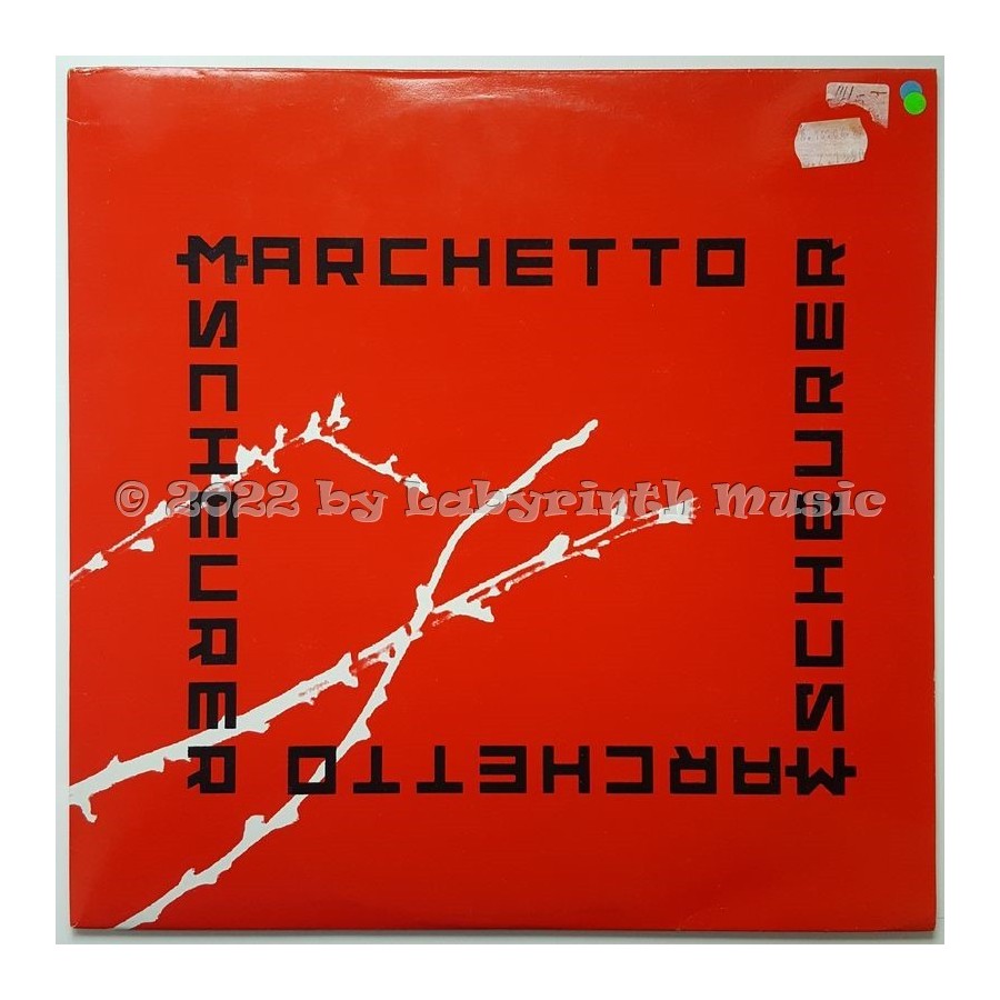 Marchetto & Scheurer - Vortical Loops • 12" Vinyl Maxi • EX - Labyrinth Music
