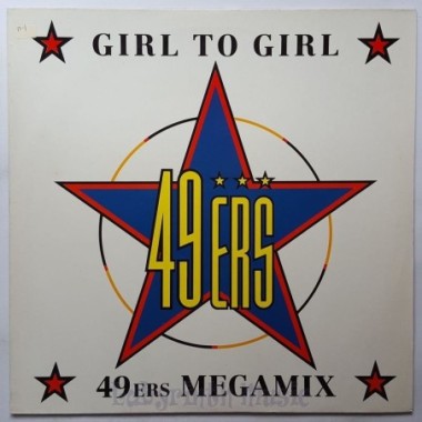49ers - Girl To Girl
