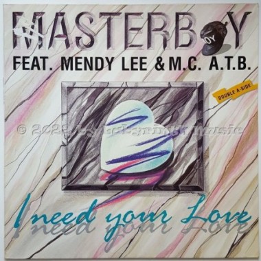 Masterboy Feat. Mendy Lee & M.C. A.T.B. - I Need Your Love • 12" Vinyl Maxi • EX - Labyrinth Music