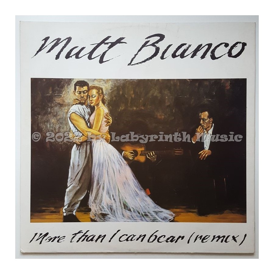 Matt Bianco - More Than I Can Bear • Remix • 12" Vinyl Maxi - Labyrinth Music